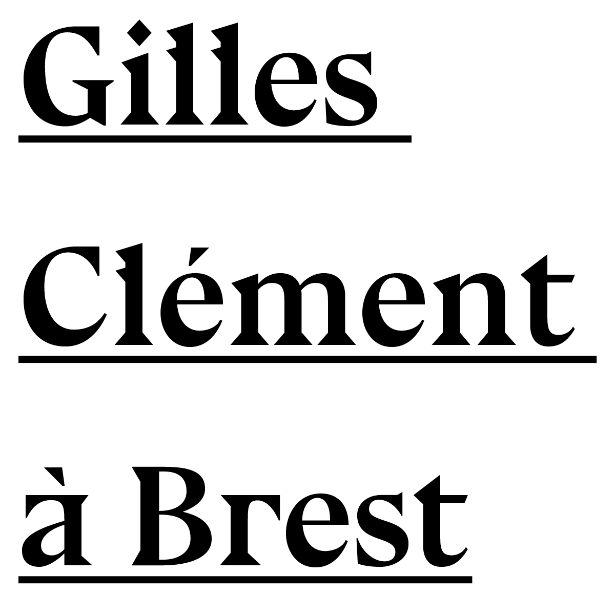 Visuel Gilles Clément à Brest